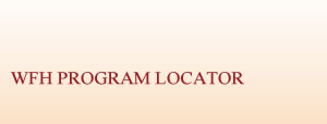 WFH Program Locator